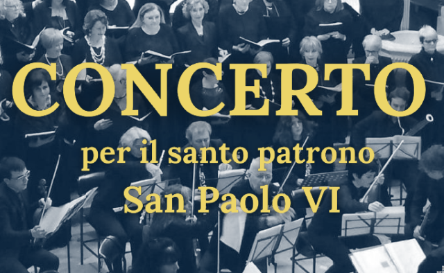 Concerto per il Santo Patrono San Paolo VI