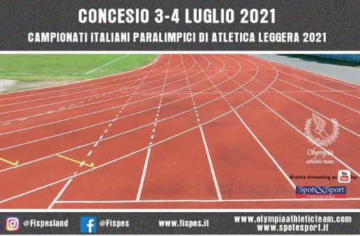 3 E 4 LUGLIO - CAMPIONATI PARALIMPICI DI ATLETICA LEGGERA 2021