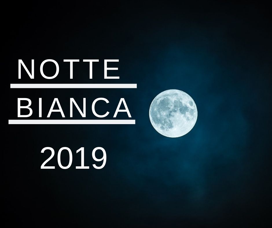 Notte bianca concesio 2019